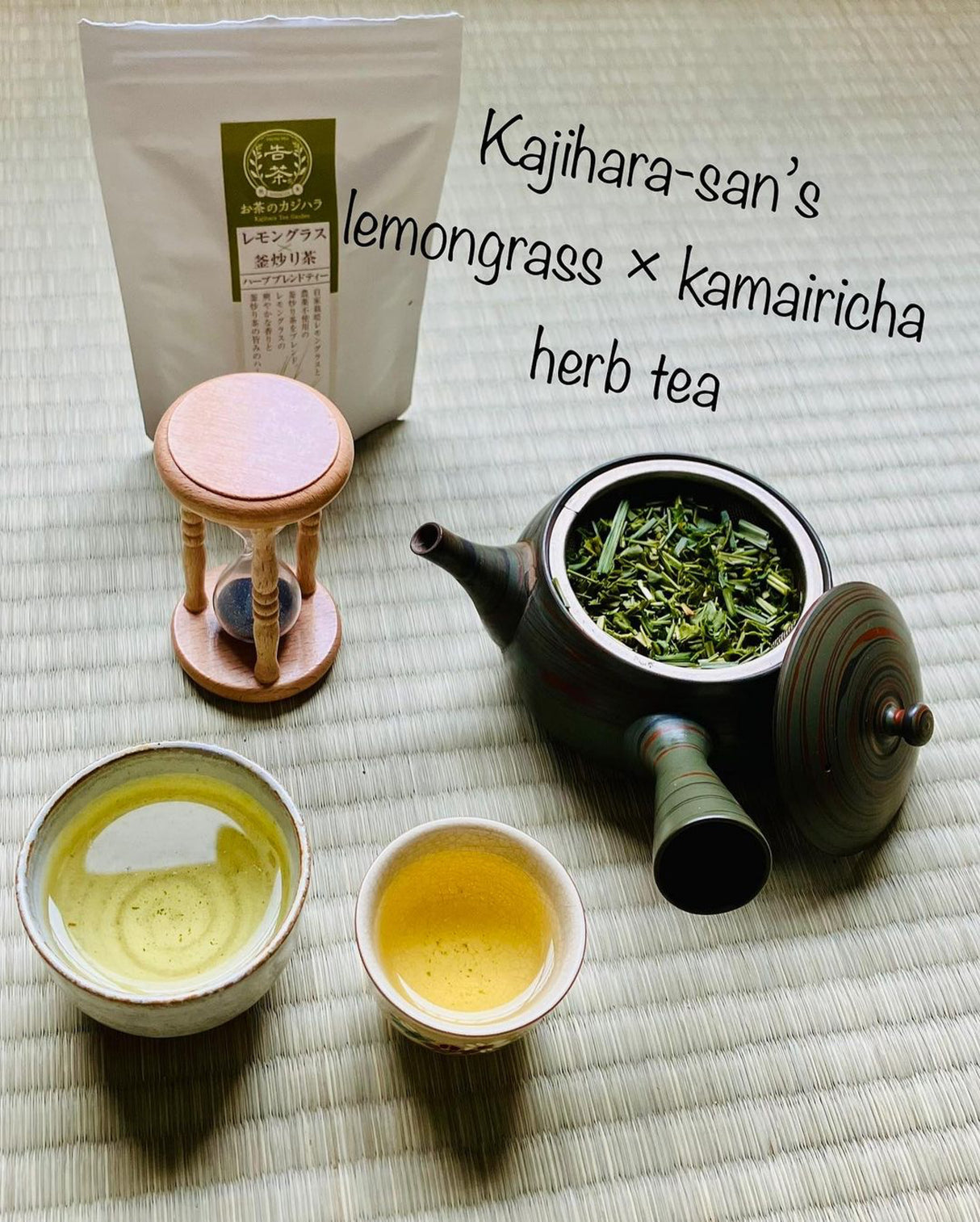 #0353.K5 Kajihara Tea Garden: #04 Homemade Lemongrass and Kamairicha Herb Tea